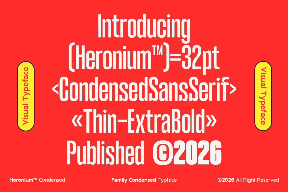 Heronium Condensed Sans Serif font specimen on bright red background showing weights