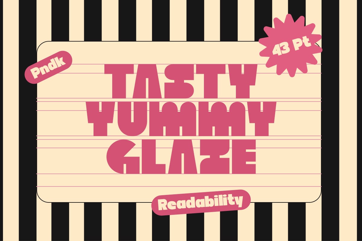 Retro pink display font with chunky letters on cream striped background, tasty yummy glaze vibes
