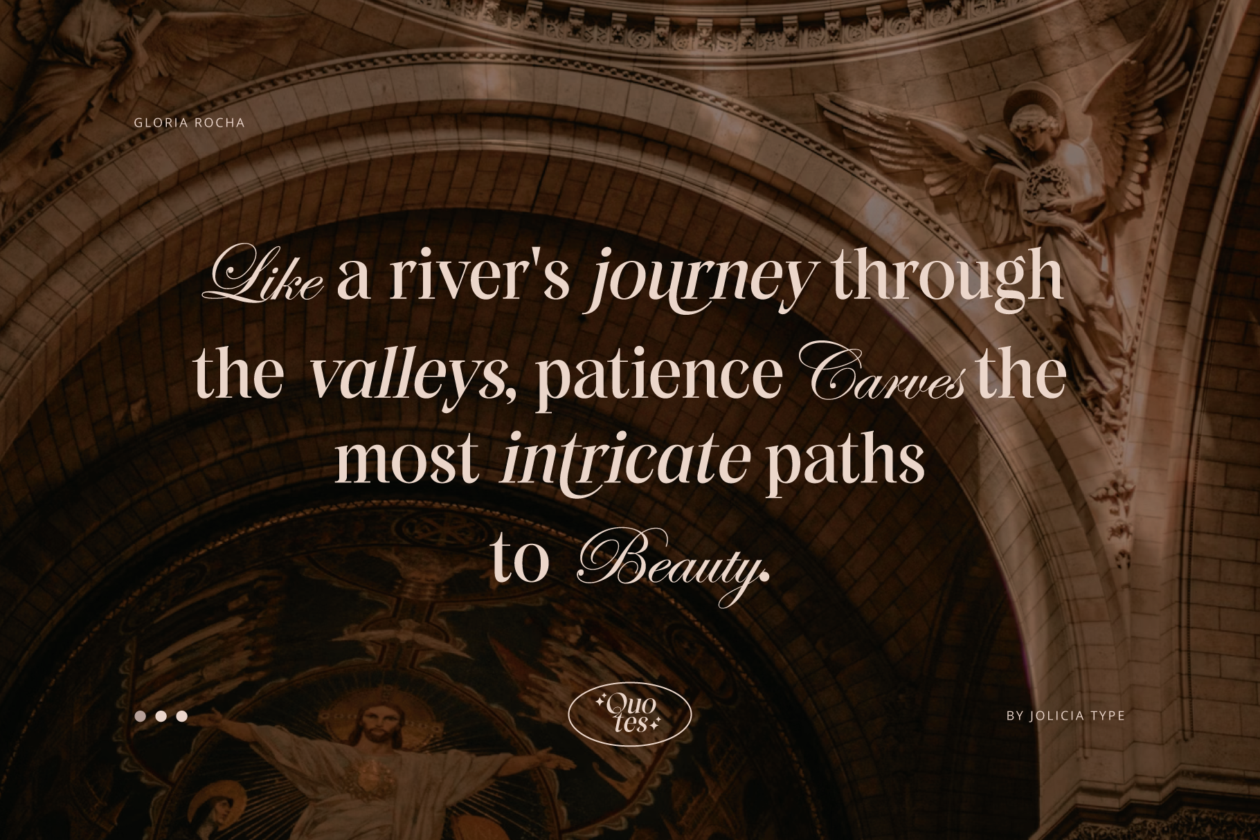 Ornate cathedral ceiling with elegant serif typography overlay about rivers carving paths to beauty