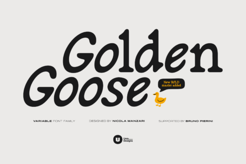 Golden Goose variable font family with new bold master, designed by Nicola Manzari
