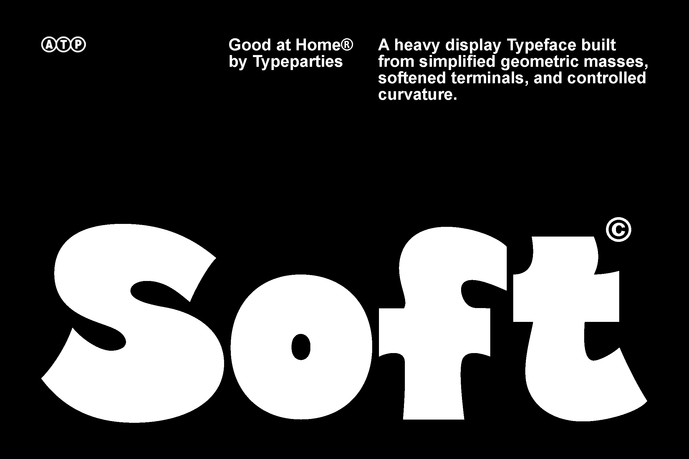 Good at Home typeface display showing bold rounded letters on black