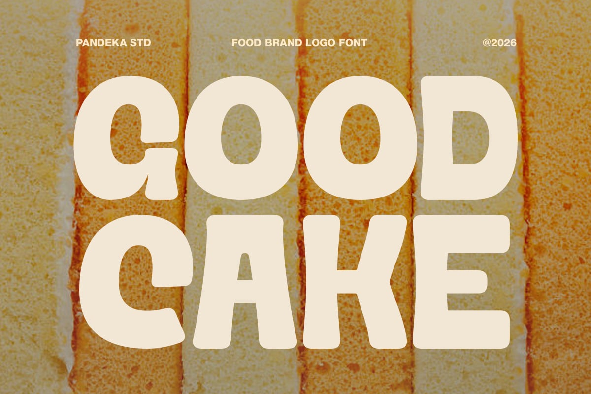 Pandeka Std font overlaid on toasted bread slices with "Good Cake" text in cream color