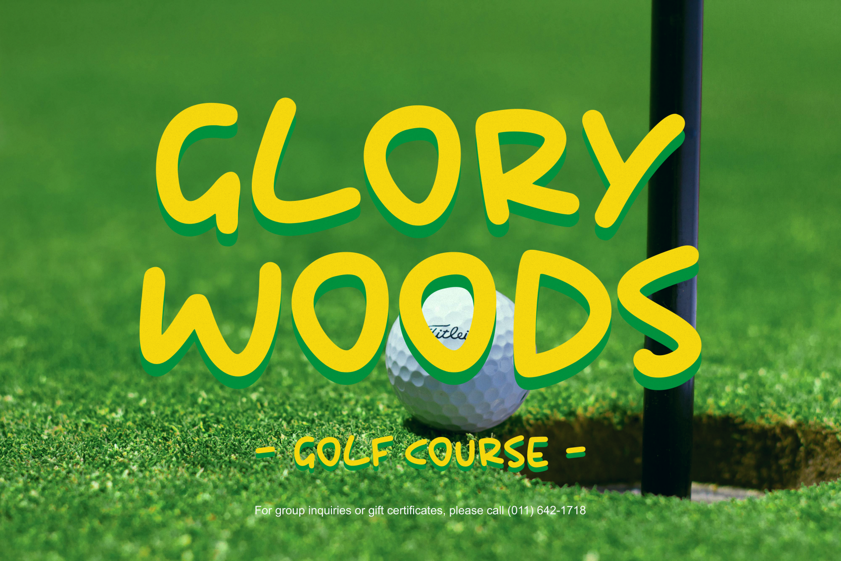 Golf course poster with bright yellow text over green fairway with ball in hole