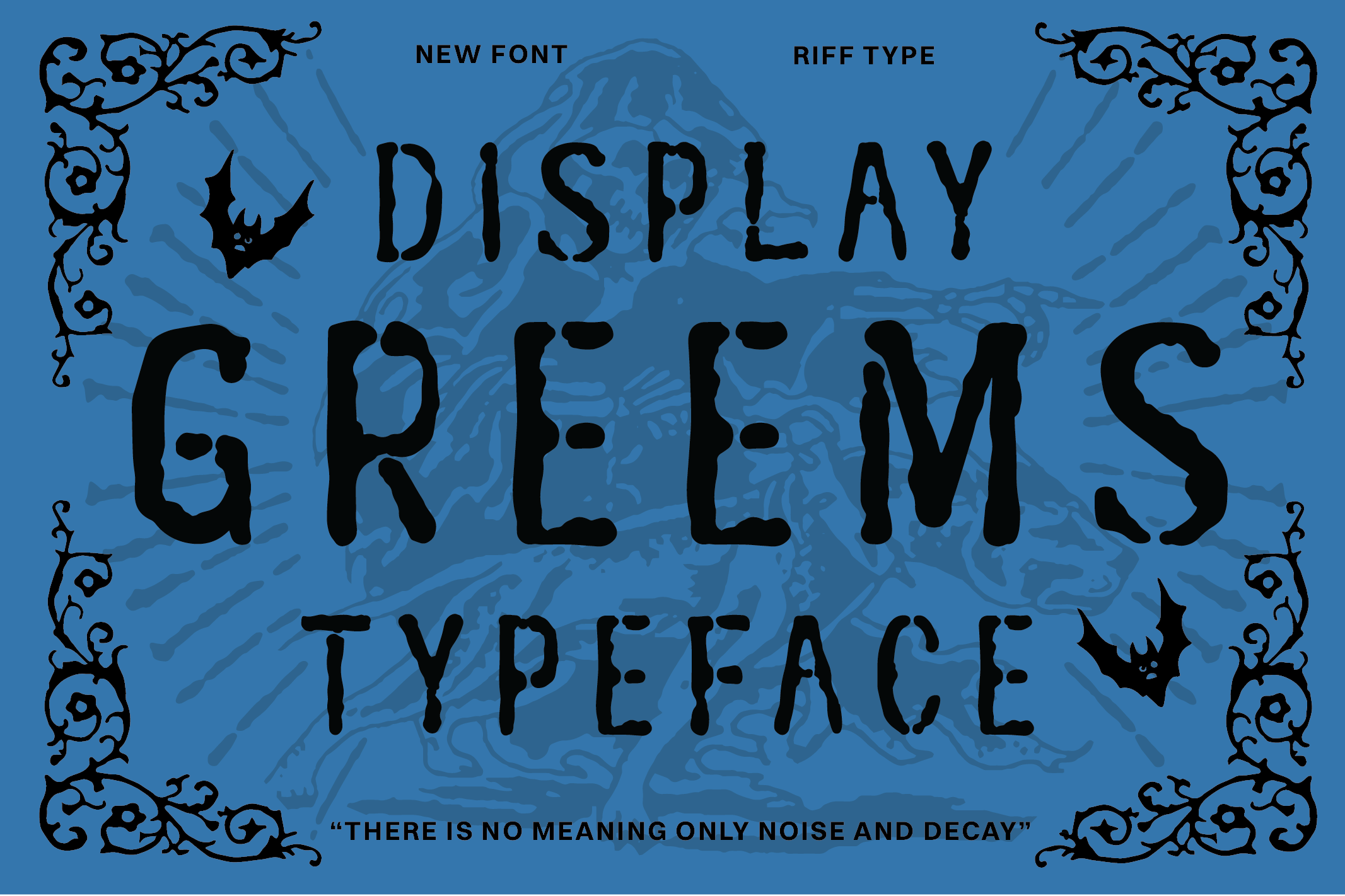 Distressed display font with gothic vibes, ornate corners, bats, on moody blue background
