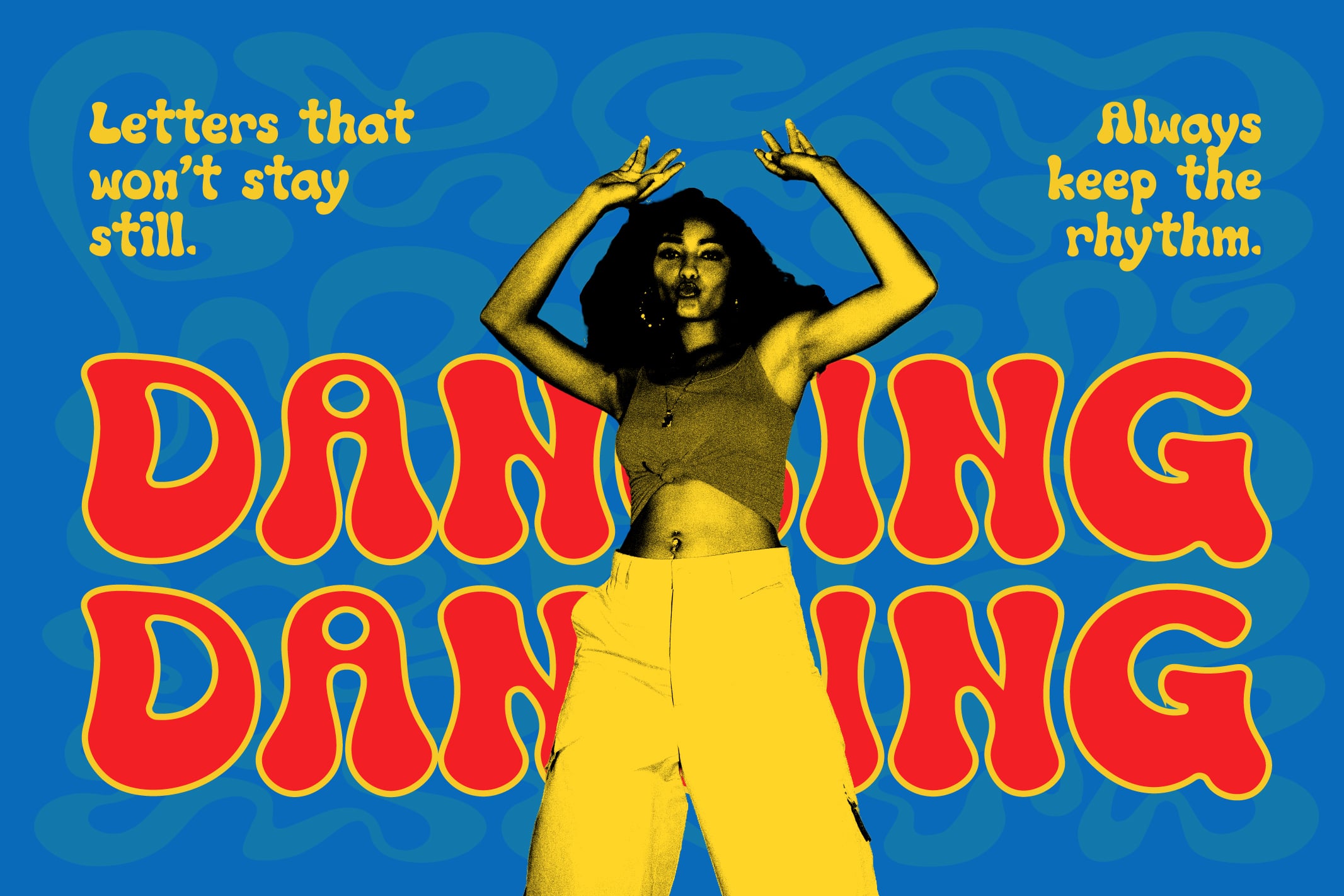 Groovy retro poster with wavy red letters, dancing woman in yellow, blue background with swirly patterns
