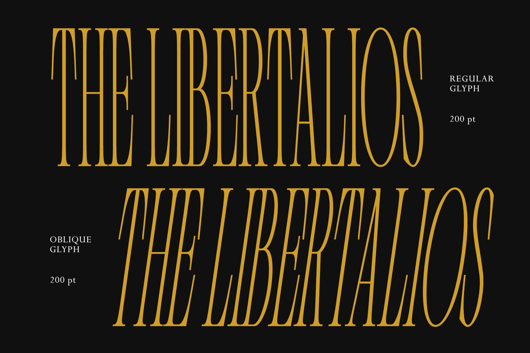 Tall gold serif font with regular plus oblique glyphs shown at 200 pt on black