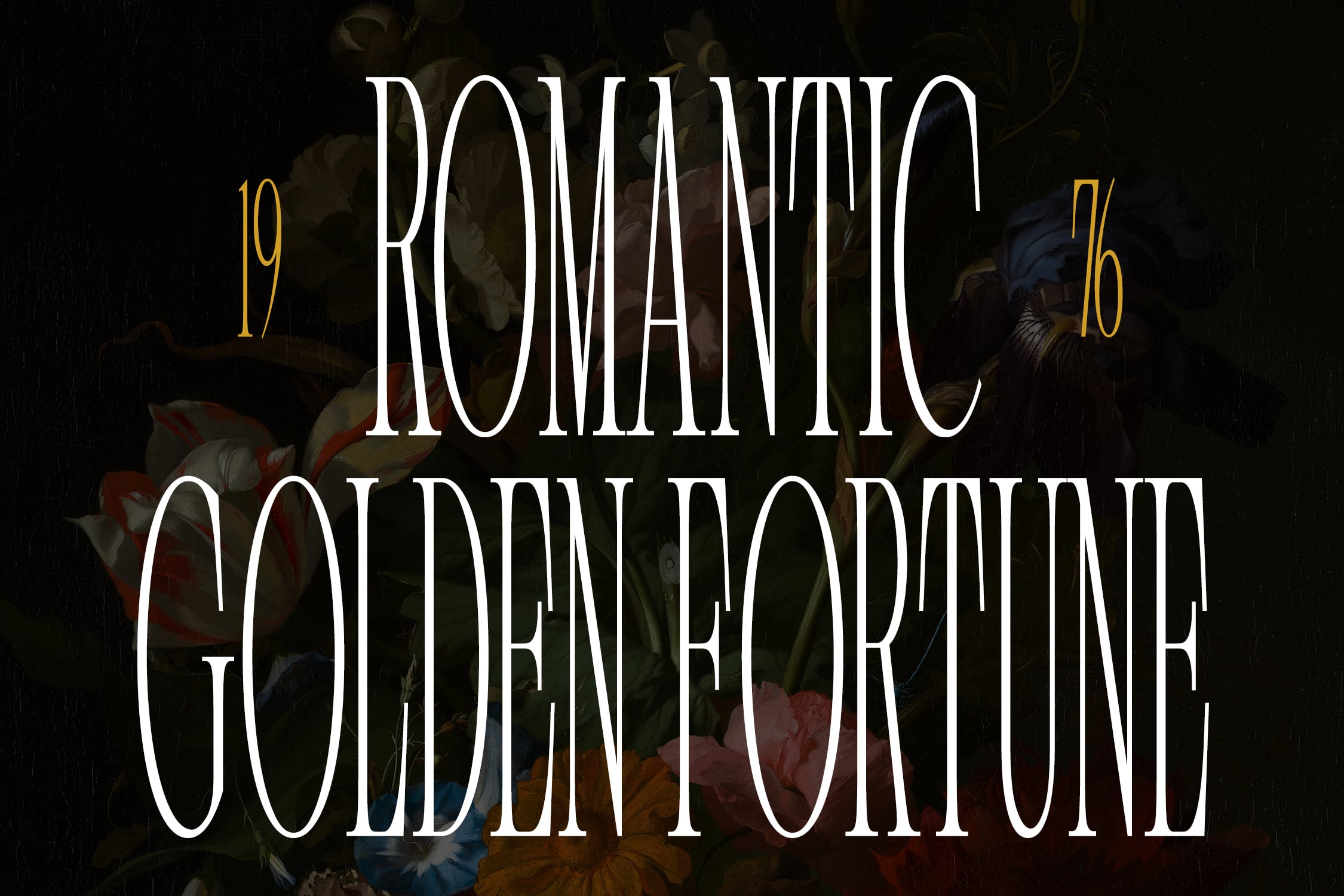 Romantic Golden Olde serif font display with moody floral background, numbers 19 16 in gold accents