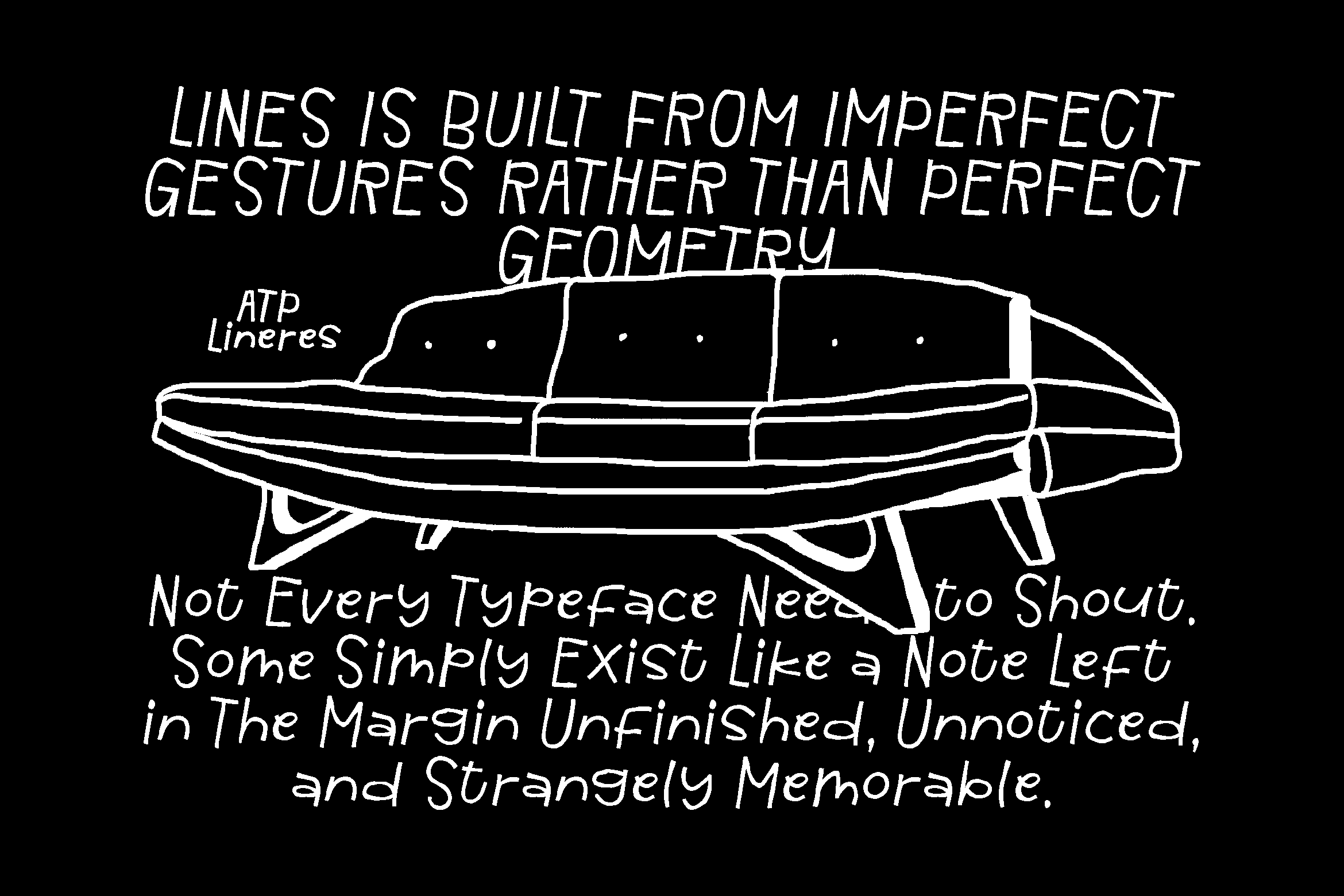 Sketchy line drawing of a retro spaceship with italic handwritten text overlay on black background