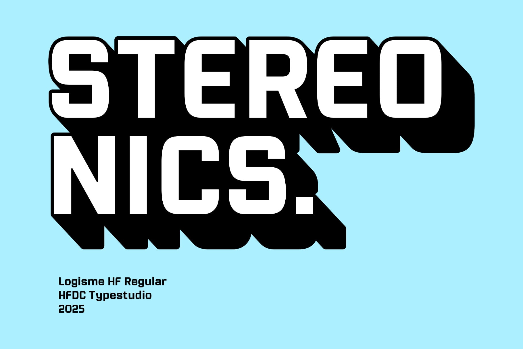 Bold 3D typography with chunky white letters on light blue background