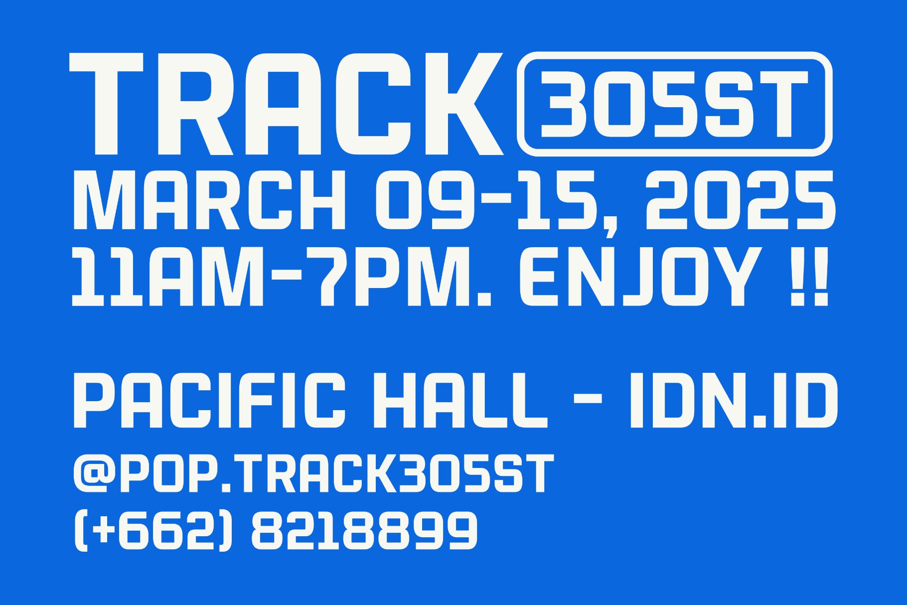 Bold white geometric typography on vibrant blue background announcing Track Bosst event details