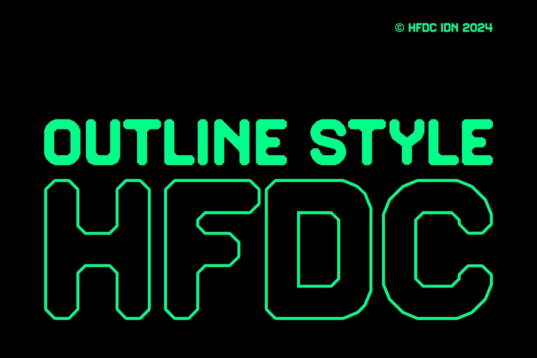 Neon green outline typeface with thick rounded letters on black background