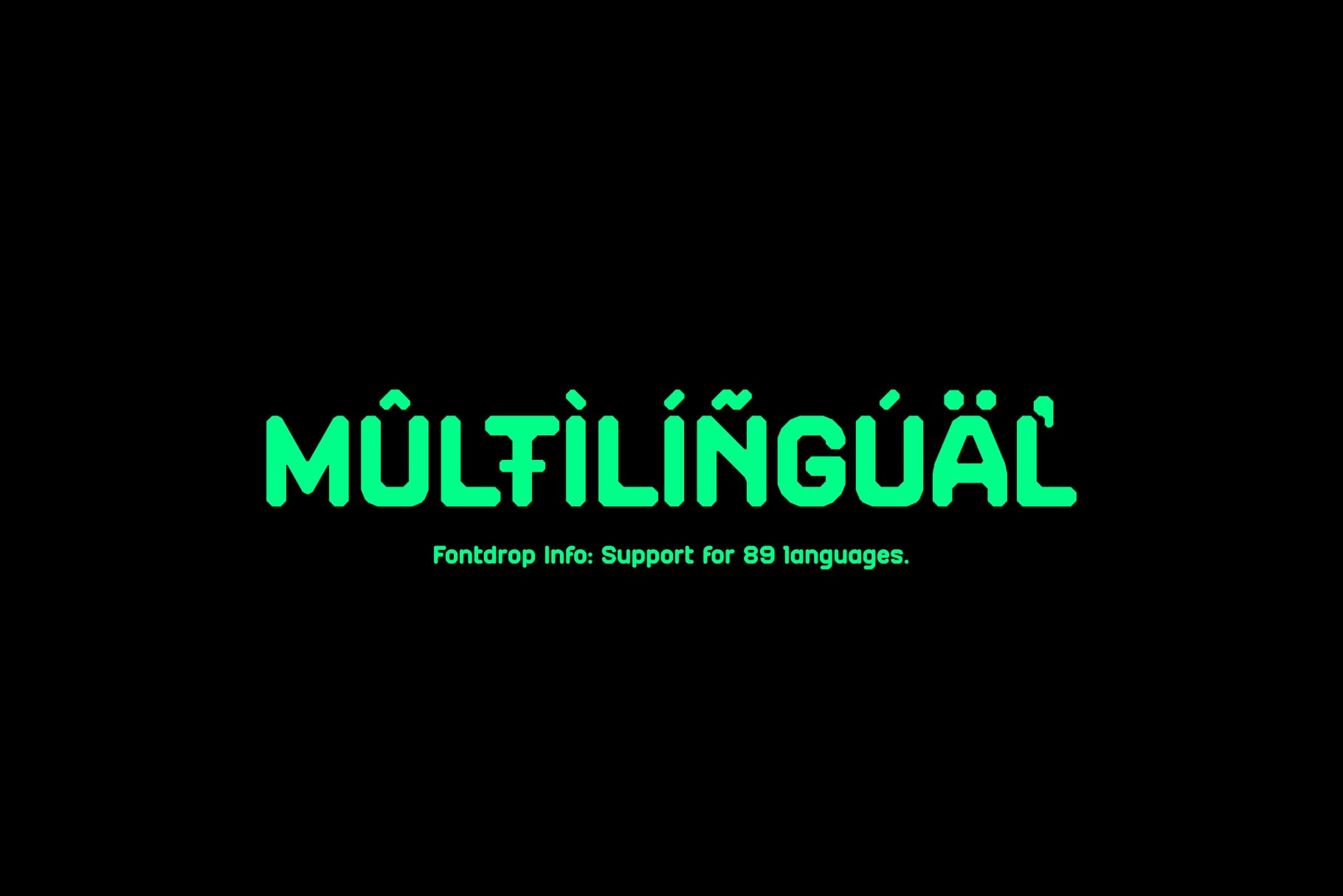 Bright neon green multilingual text on black background showcasing 89 language support
