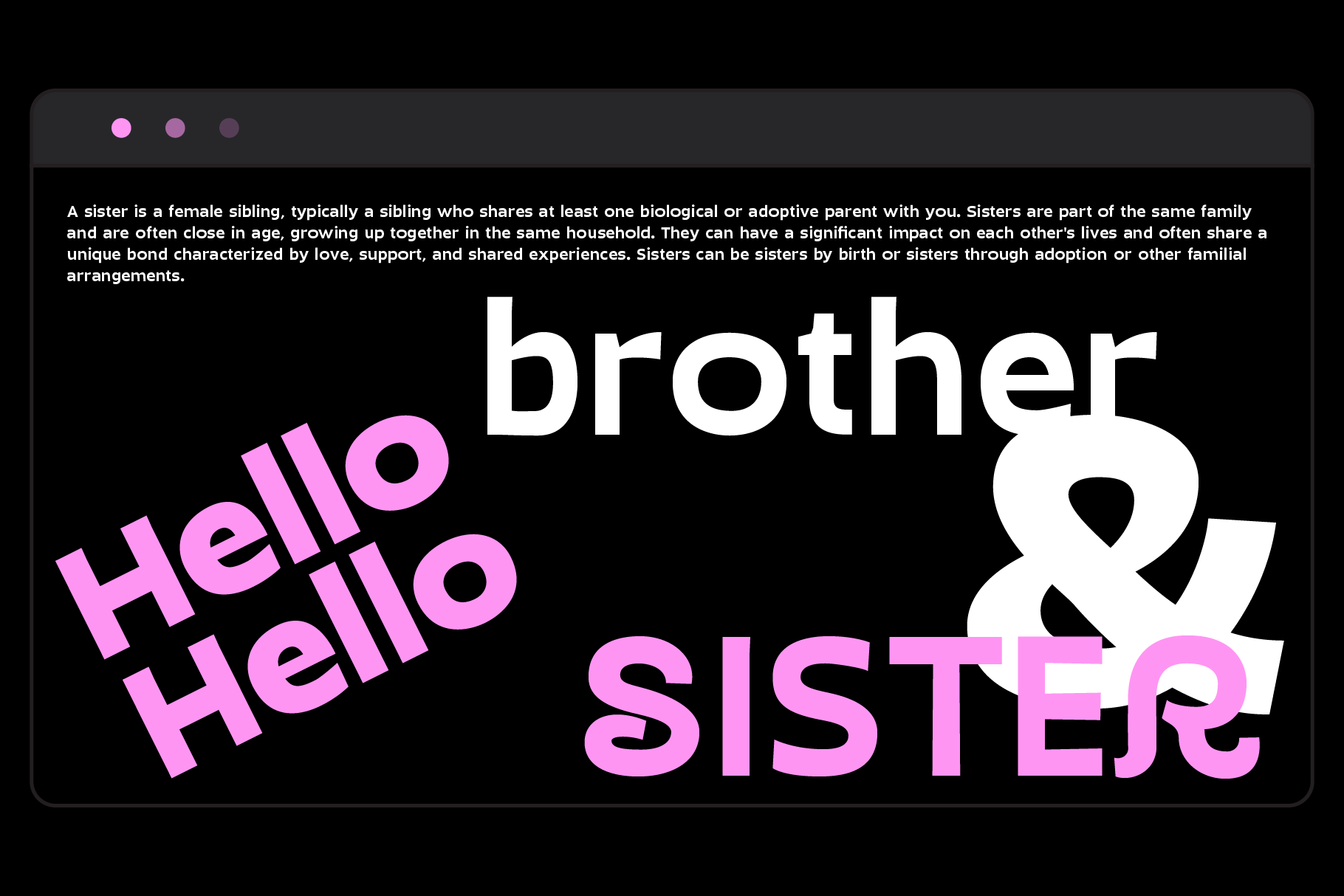 Browser mockup showing hello hello text in pink with brother sister typography on black