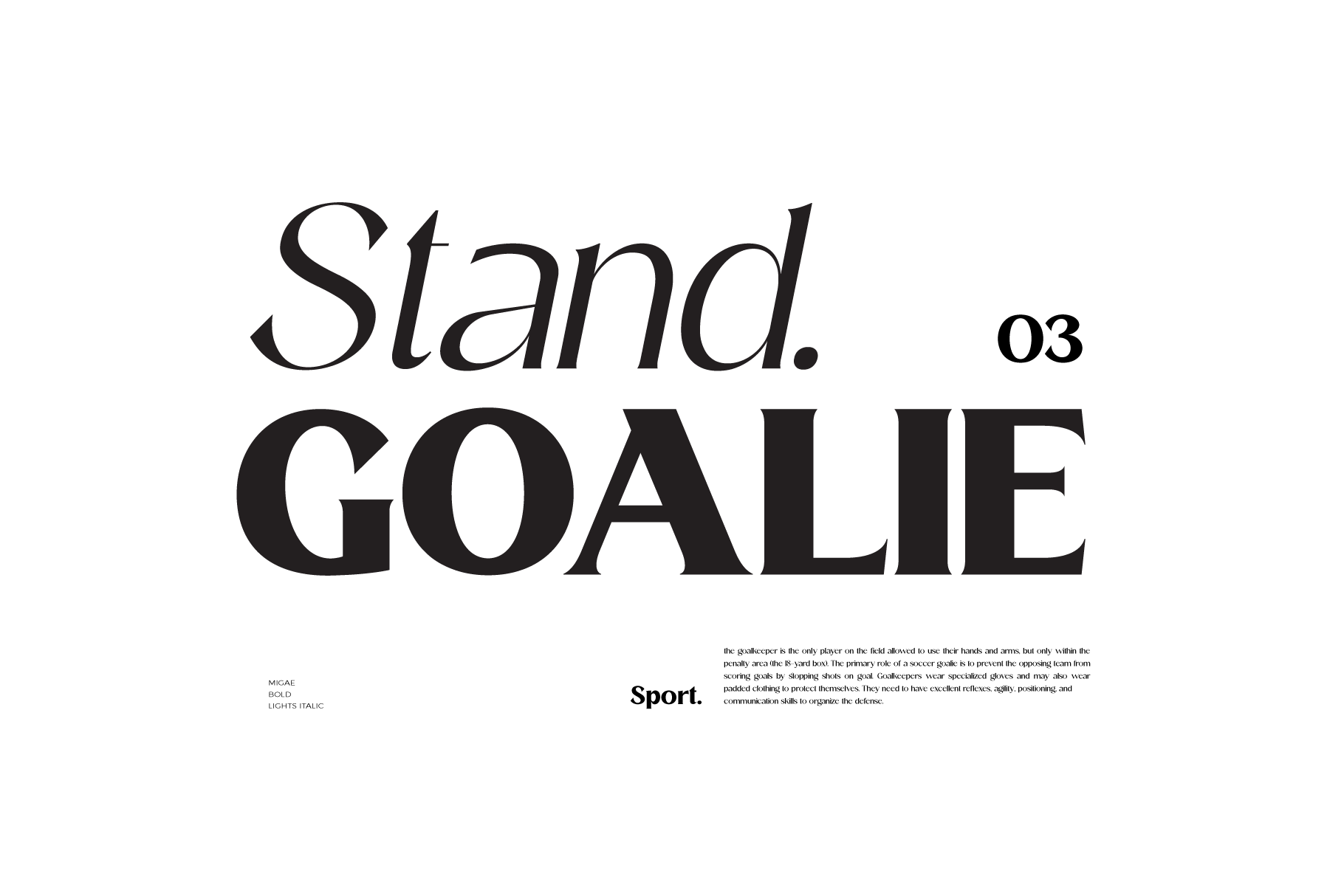 Stand. Goalie 03 sports typography mockup with elegant serif typeface