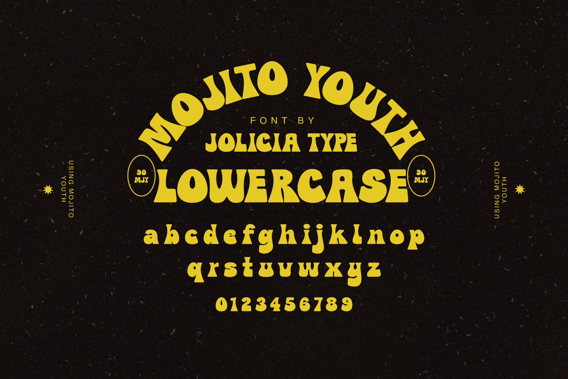 Mojito Youth lowercase font by Jolicia Type in bright yellow on textured black background