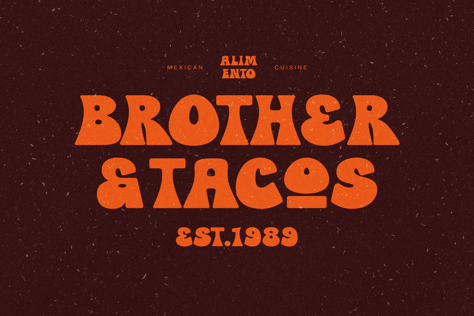 Retro orange typography mockup for Brother Stacos Mexican restaurant with distressed texture on dark red background