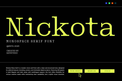 Nickota Mono Serif font display with neon yellow letters on black background