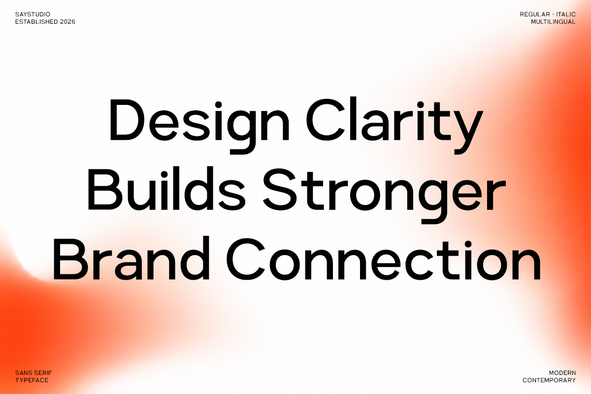 Sans serif typeface with bold black text reading "Design Clarity Builds Stronger Brand Connection" on gradient orange to white background
