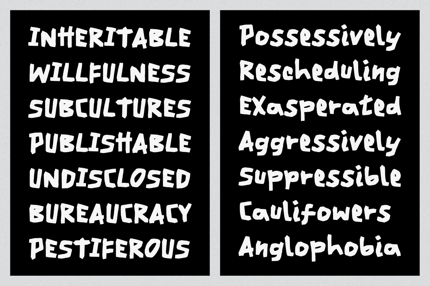 Messy handwritten word pairs on black backgrounds, left side has inheritable willfulness, right side possessively rescheduling