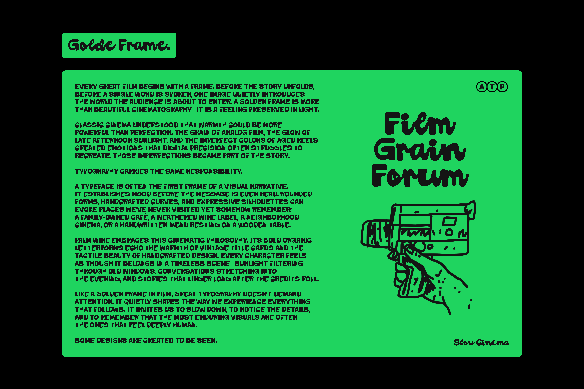 Bright neon green poster with black handwritten text about cinema, featuring a film camera illustration