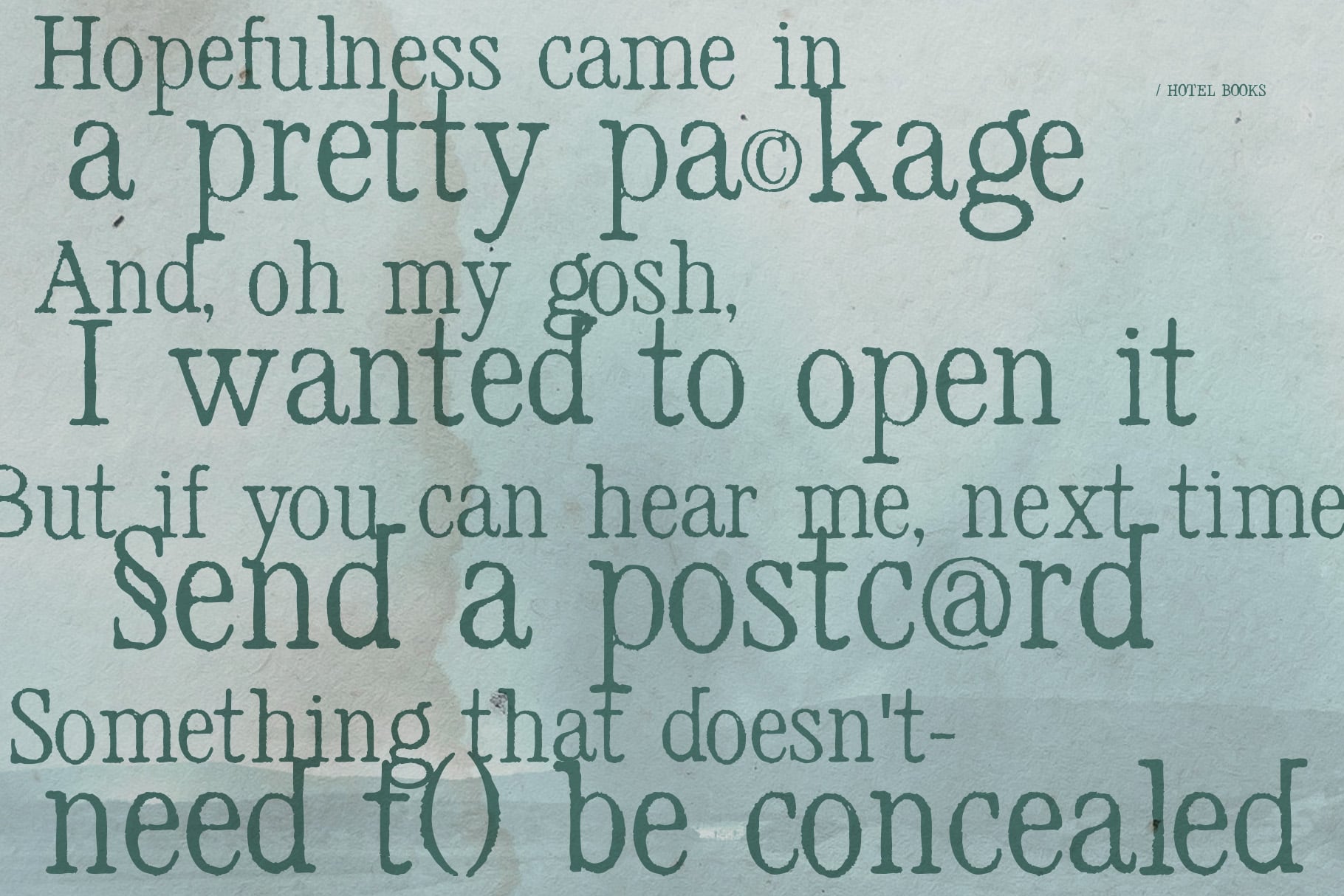 Vintage typewriter text about hopefulness, packages, opening mail, postcards on pale blue paper