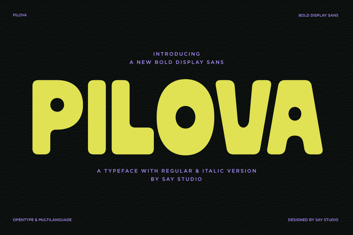 Pilova bold display sans typeface in bright yellow on dark background with intro text