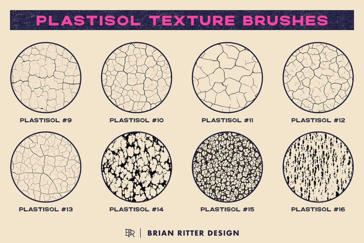Plastisol texture brushes showing 8 cracked, bubbled, streaked surface patterns in circles