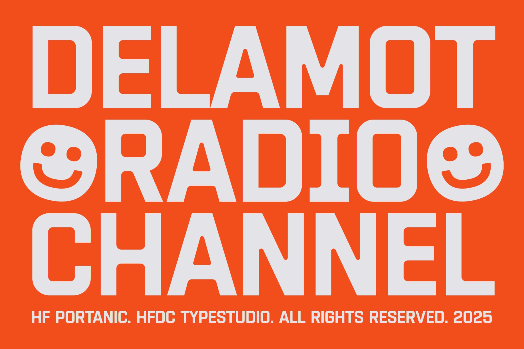 Bold white sans-serif type on vibrant orange background with smiley faces replacing O letters