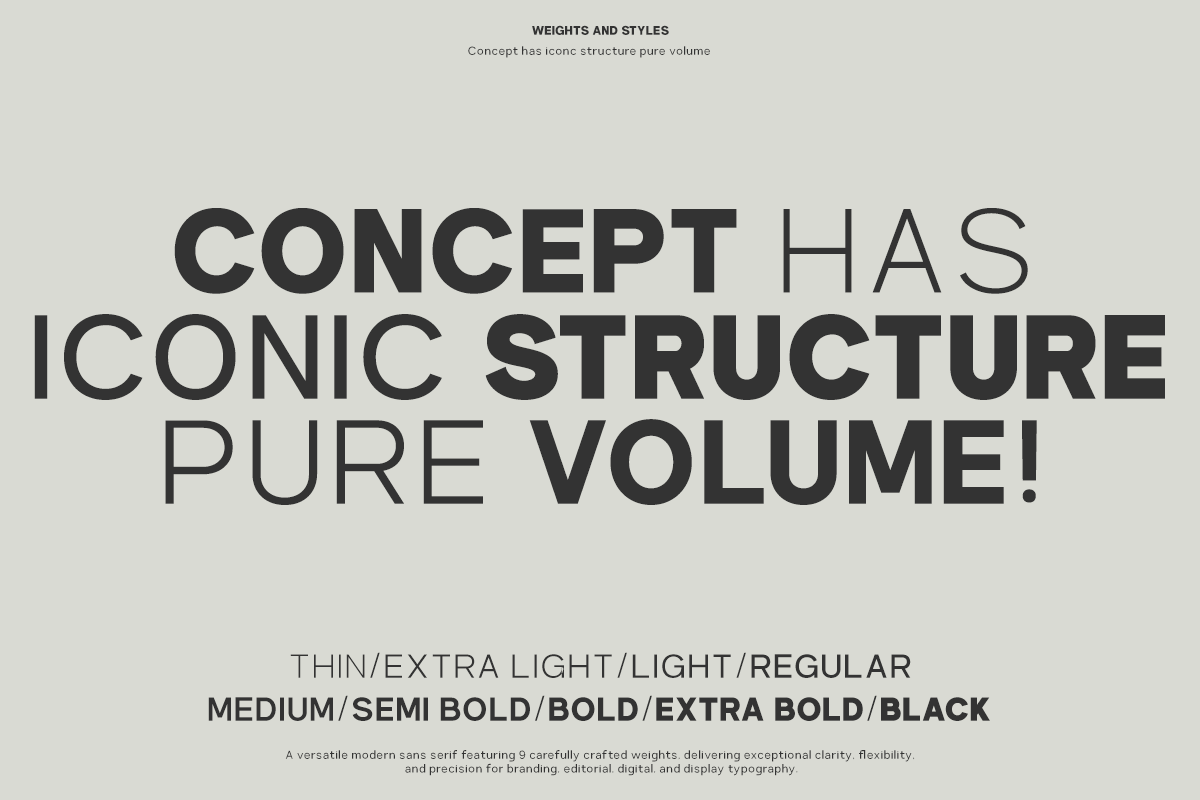 Concept Has font showing nine weights from thin to black in clean sans serif