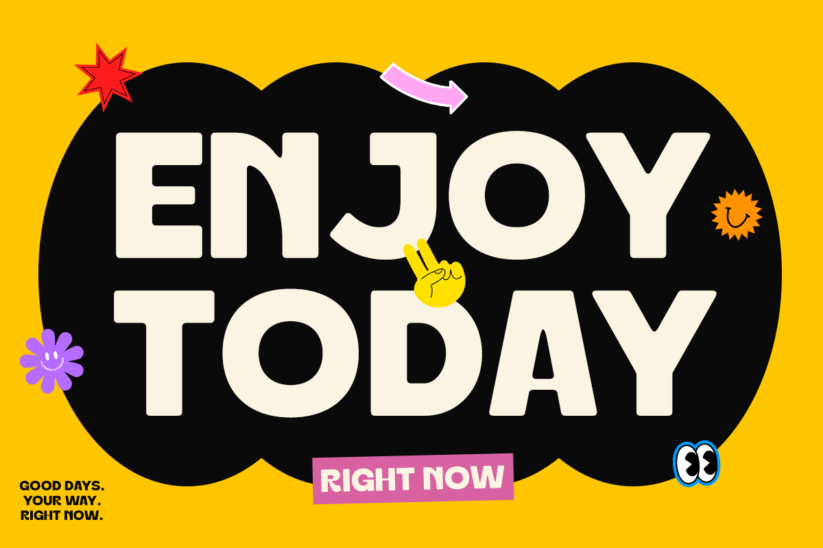 Colorful motivational poster with "Enjoy Today" in bold cream letters, playful doodles, bright yellow background, pink call-to-action button