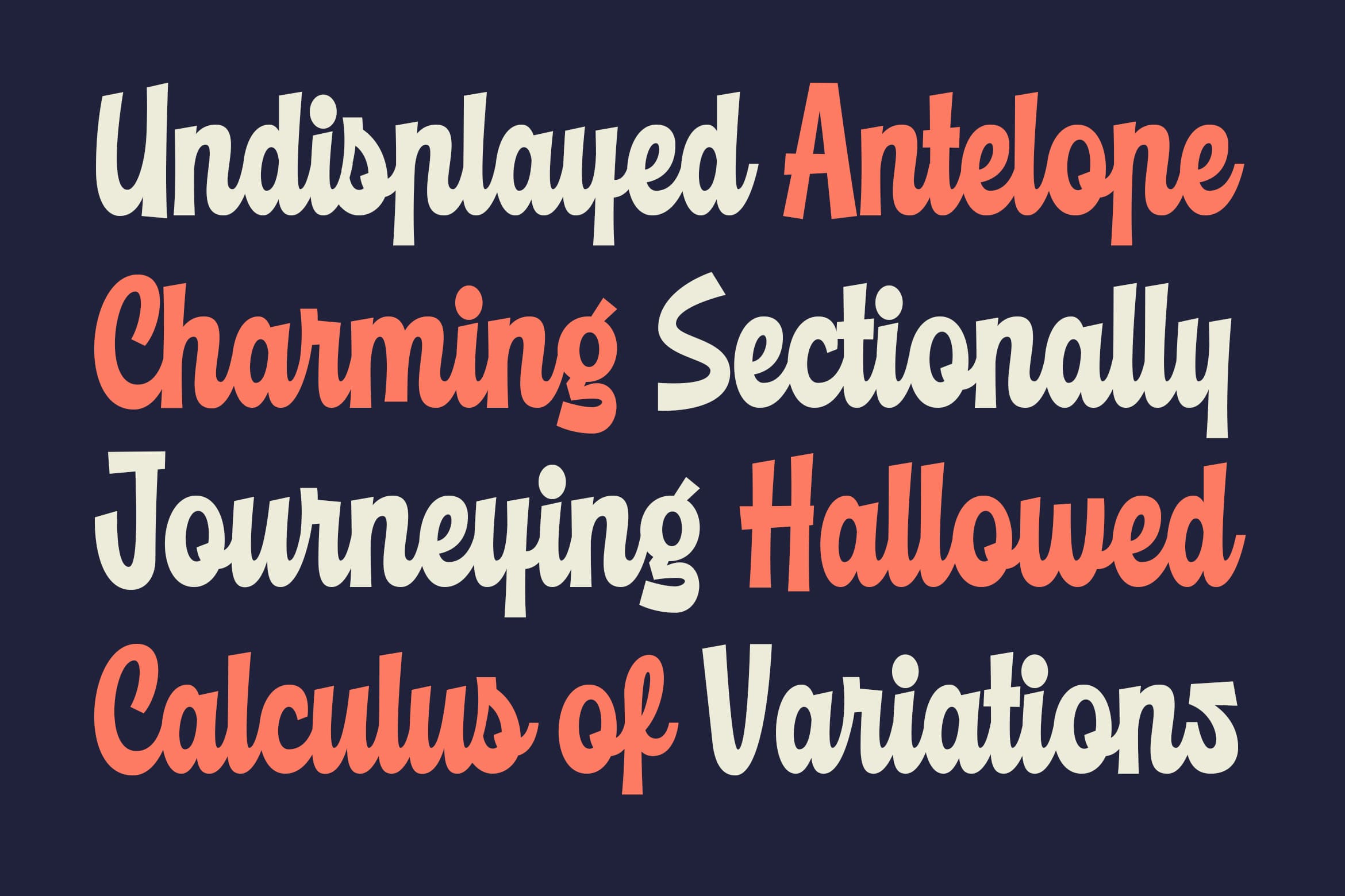 Retro serif font in cream, coral alternating words on dark navy background