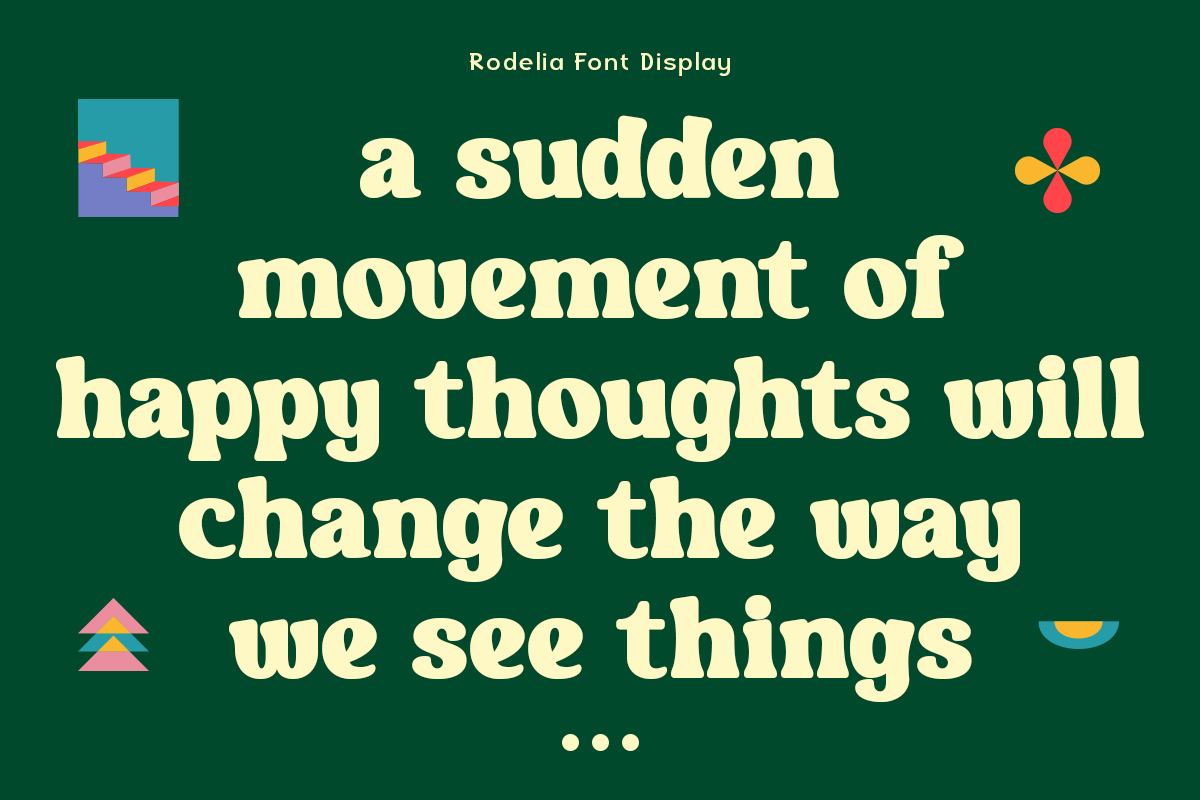 Rodelia font display with cream serif text on deep green background with colorful geometric shapes