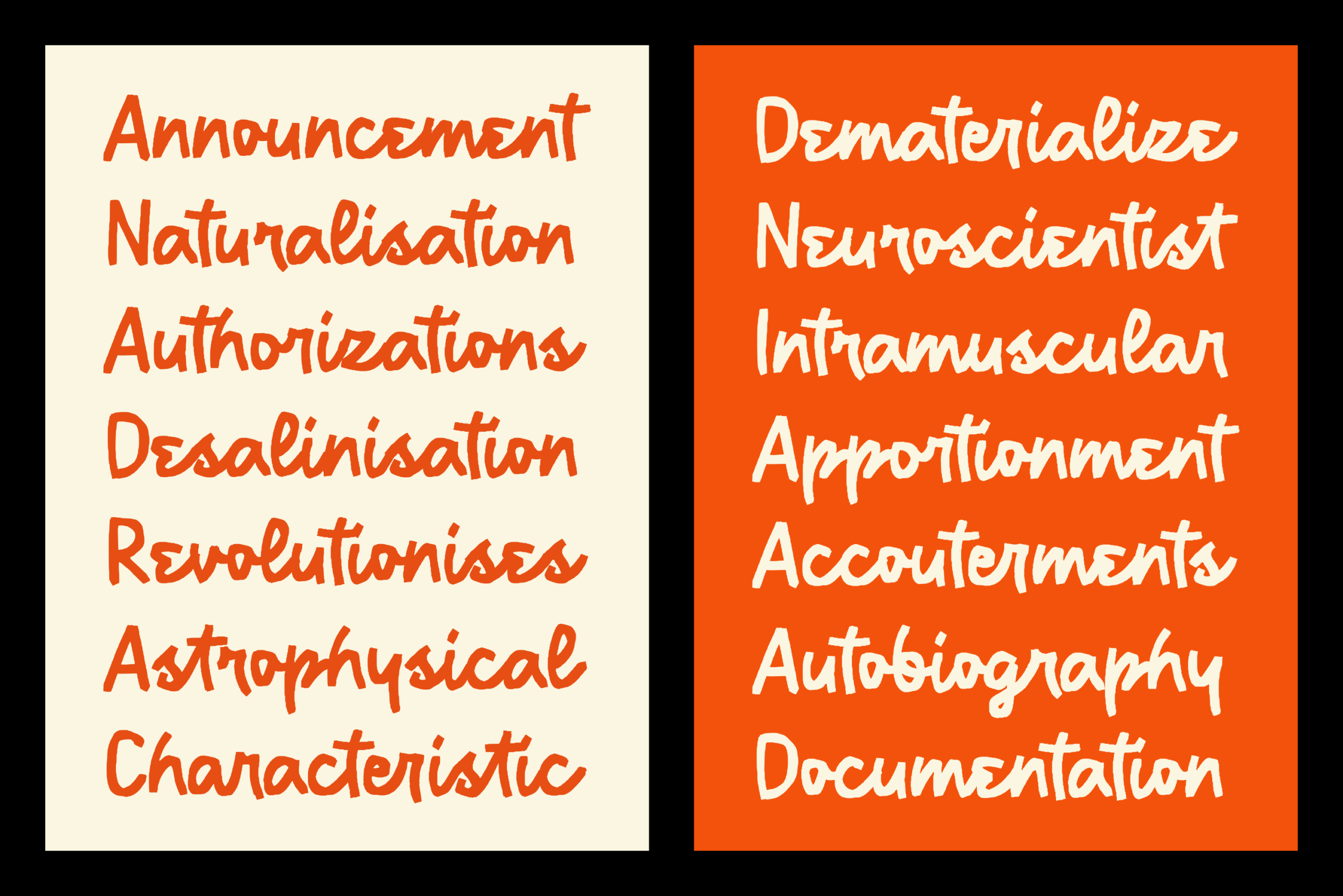 Handwritten script font with quirky long words in red on cream, white on orange background