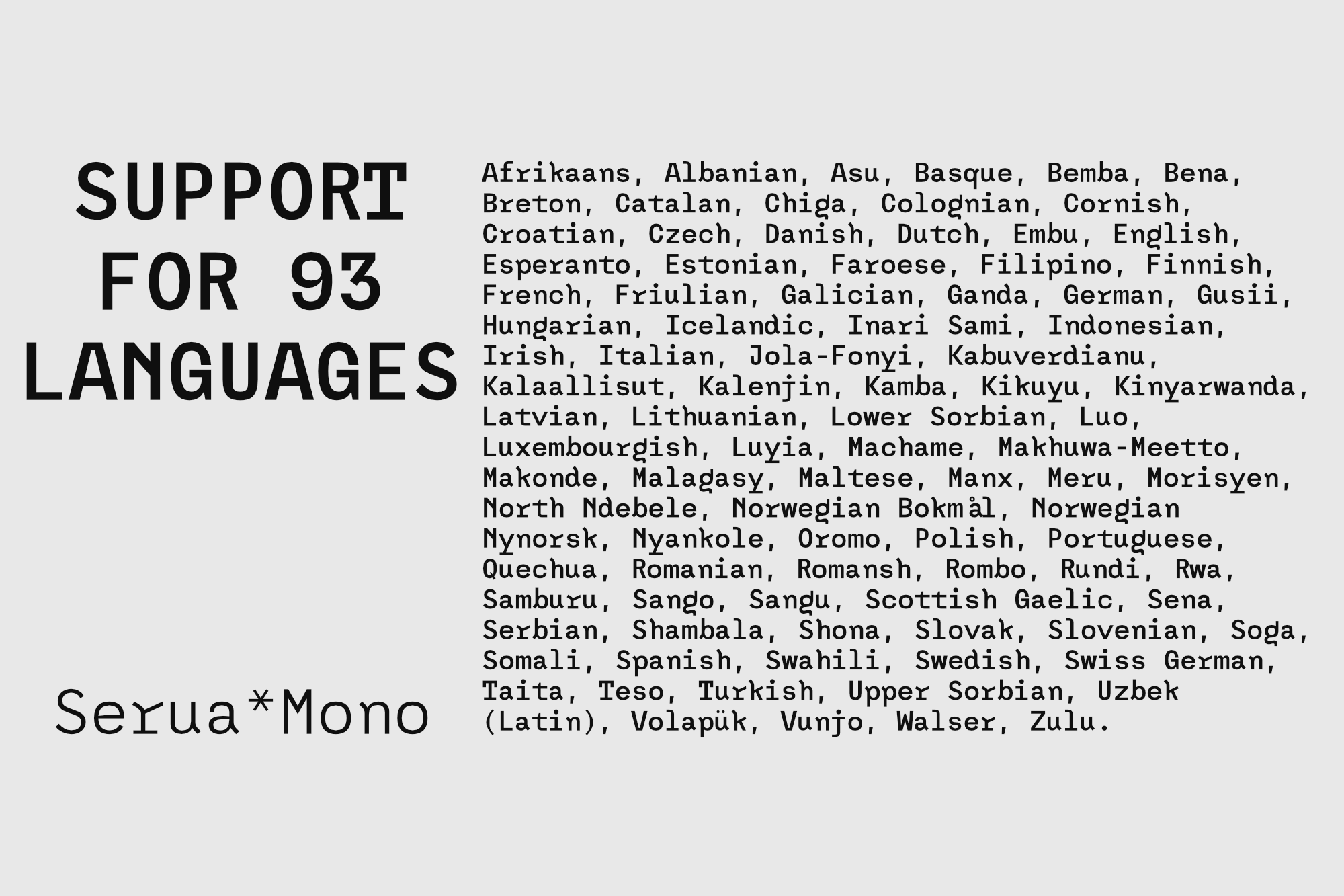 Serua Mono font specimen showing support for 93 languages with massive typography