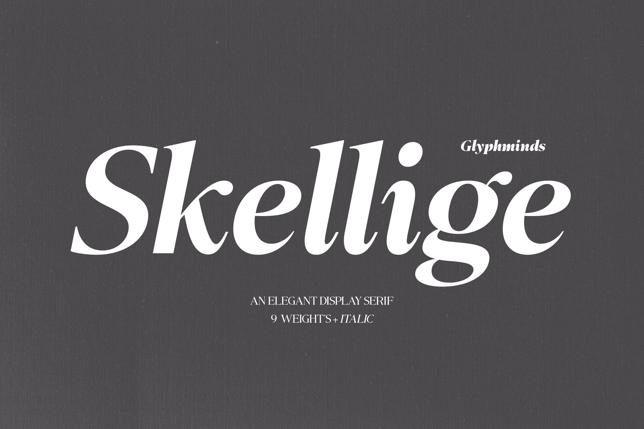 Skellinge serif font displayed in white on dark gray with 9 weights plus italic variations shown