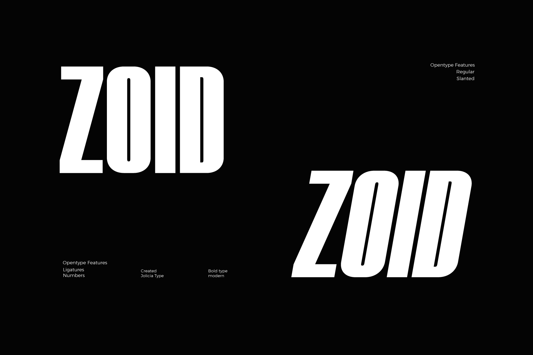 Bold modern typeface showing ZOID in regular plus slanted italic versions on black background