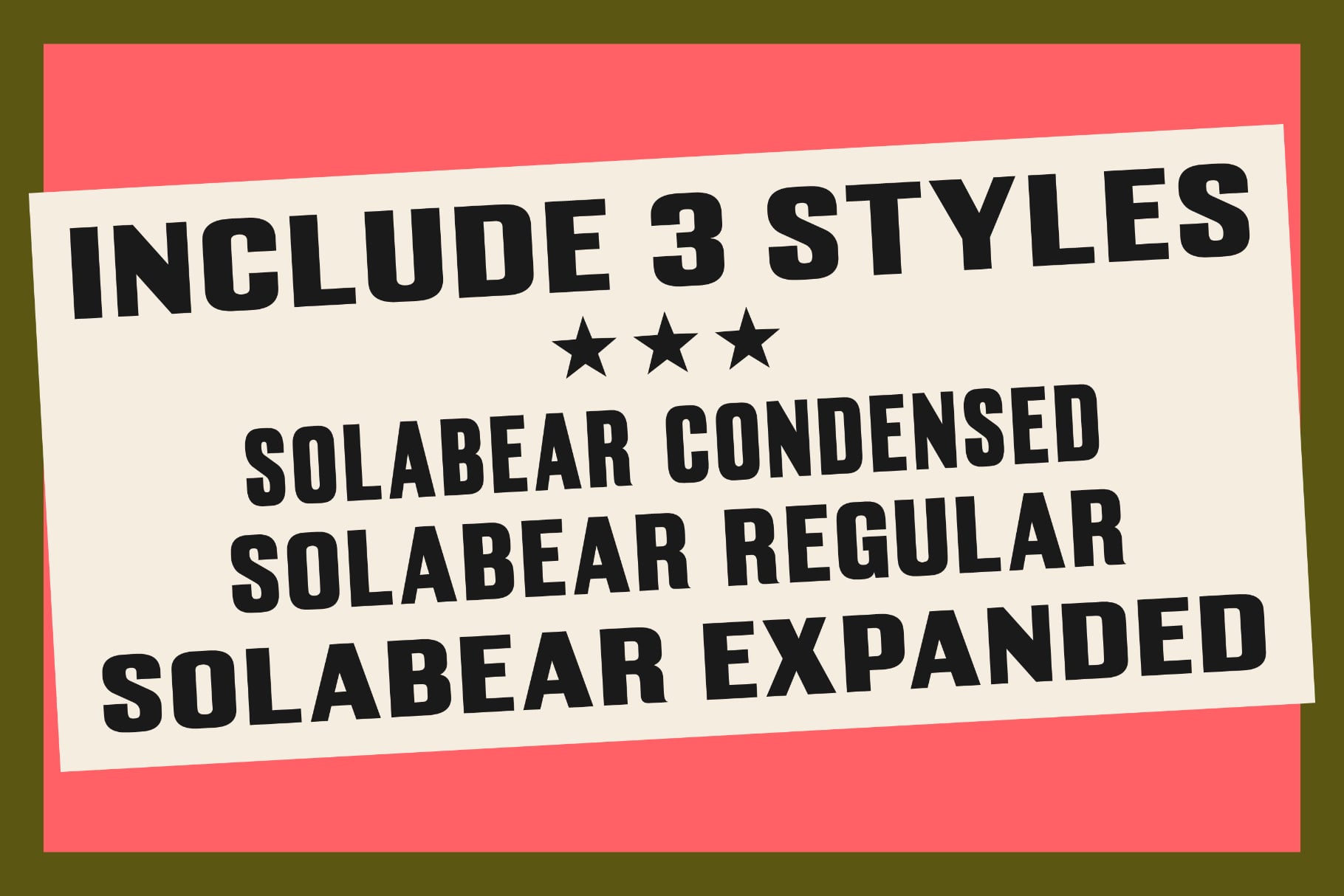 Solabear font family with 3 weights: condensed, regular, expanded styles