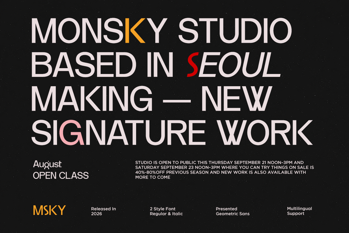 Monsky Studio poster with bold sans serif typography on black background announcing new signature work