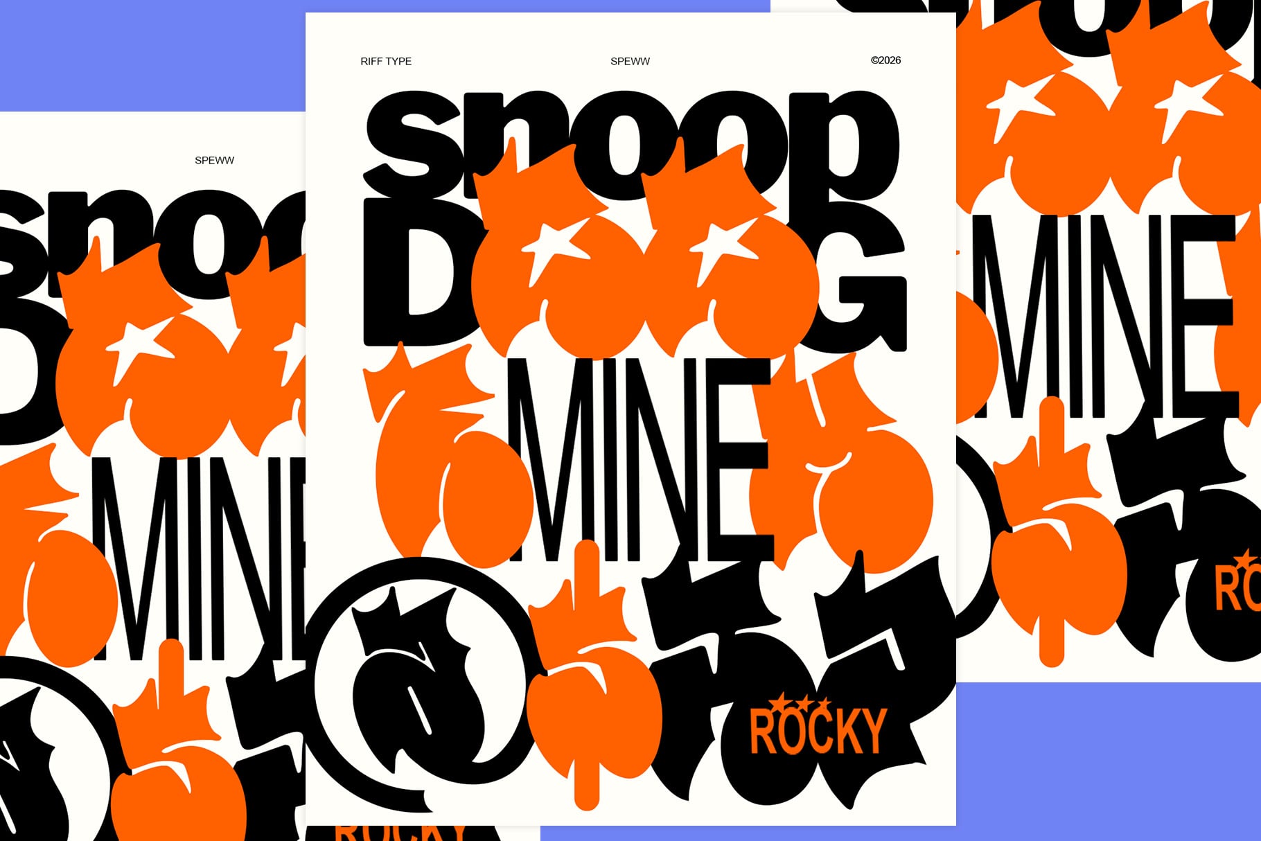 Bold poster with oversized black letters spelling "SNOOP DOGG MINE" layered with orange bursts, stars, circles on white background