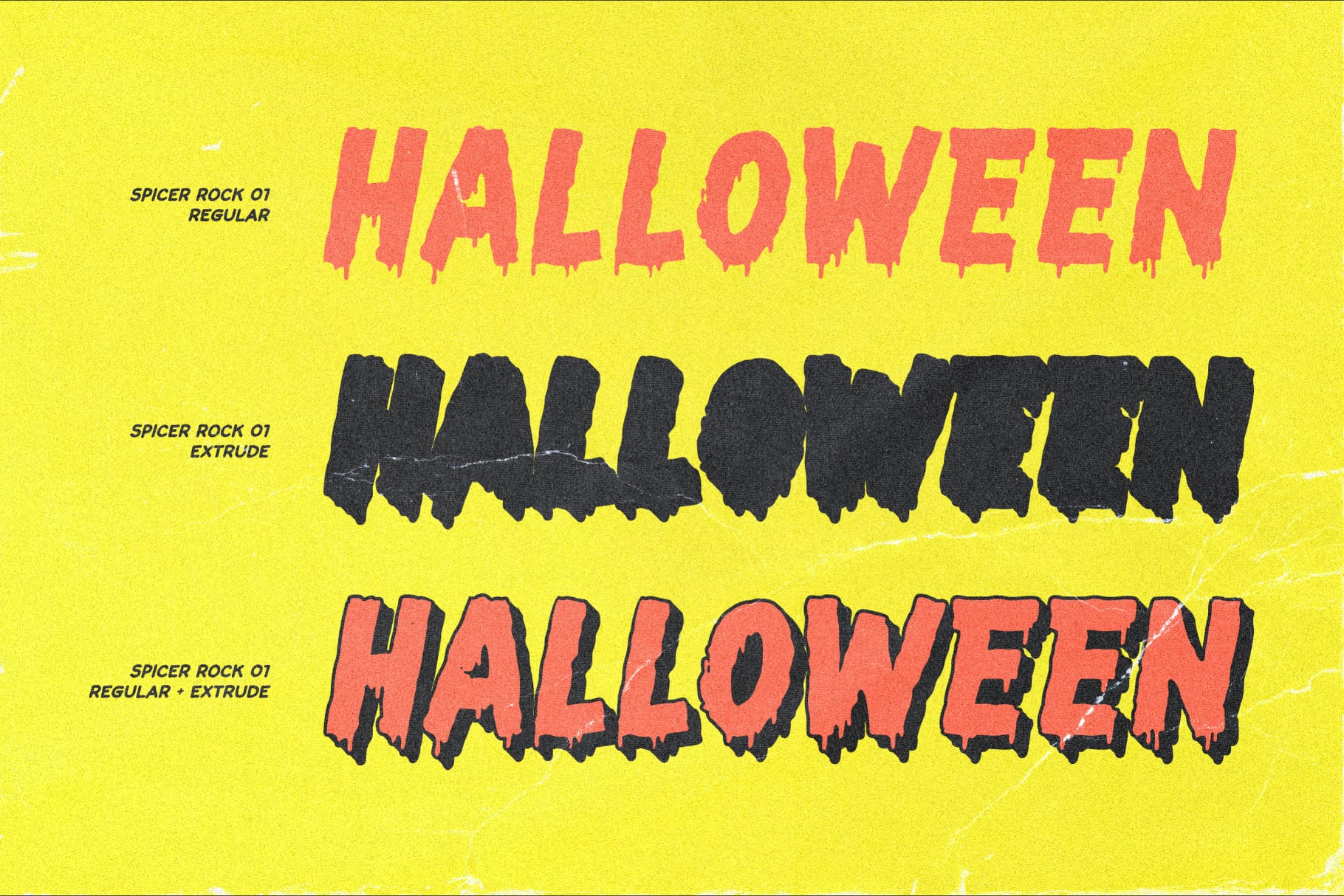 Spicer Rock 01 font shown in three styles with Halloween text on bright yellow background