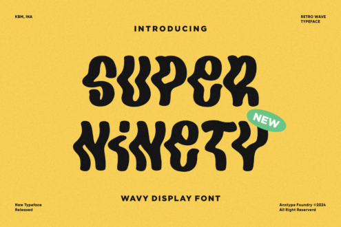 Super Ninety font by Anxietype Foundry