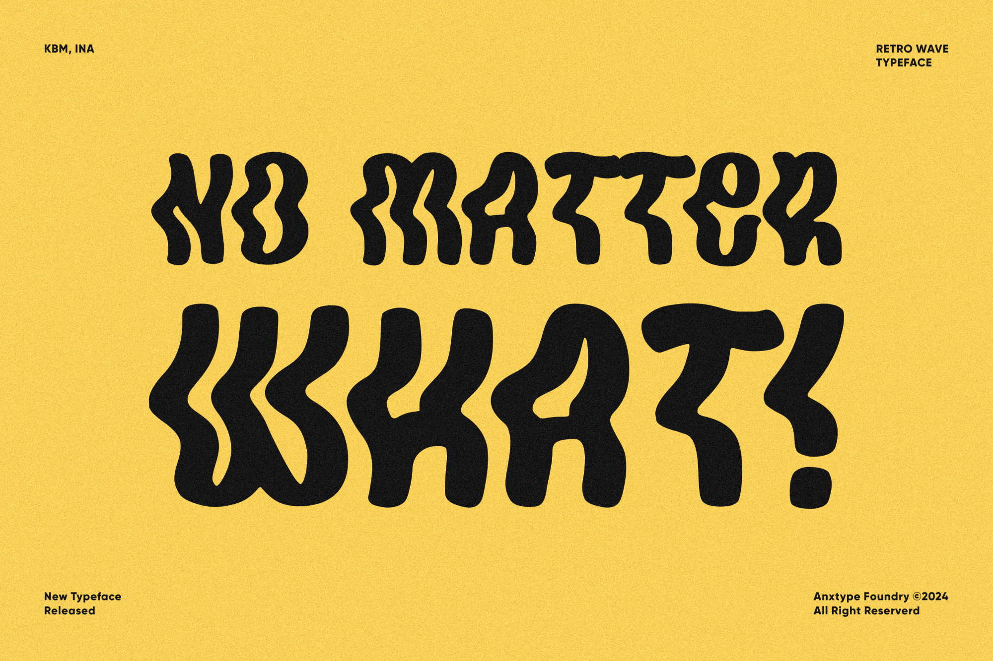 Super Ninety font by Anxietype Foundry