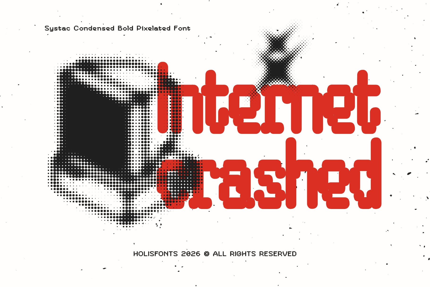 Systac Condensed Bold Pixelated Font with red sample text over dotted halftone graphic