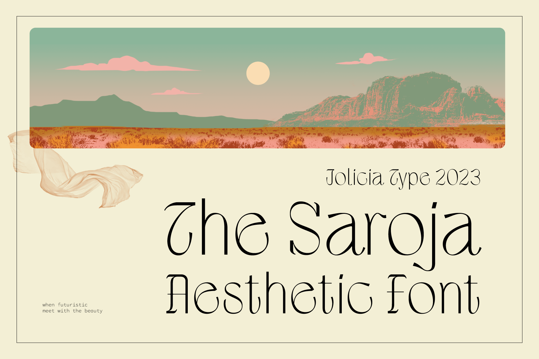 Jolicia Type 2023 Saroja font displayed over desert landscape with mountains, sun, pink clouds