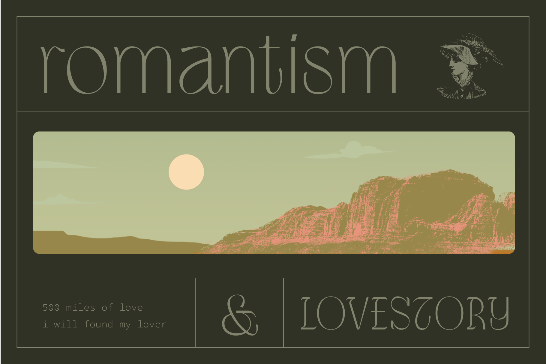 Vintage poster with muted green palette showing desert landscape, romantic typography, plus retro portrait sketch