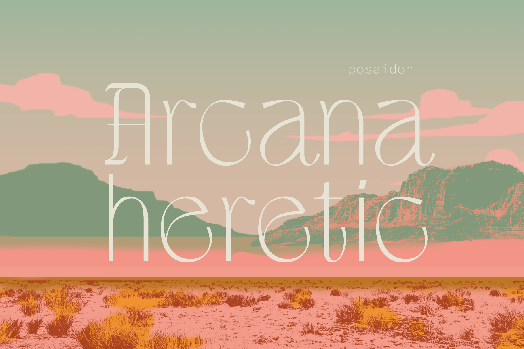 Arcana heretic font overlay on dreamy desert landscape with pink sky