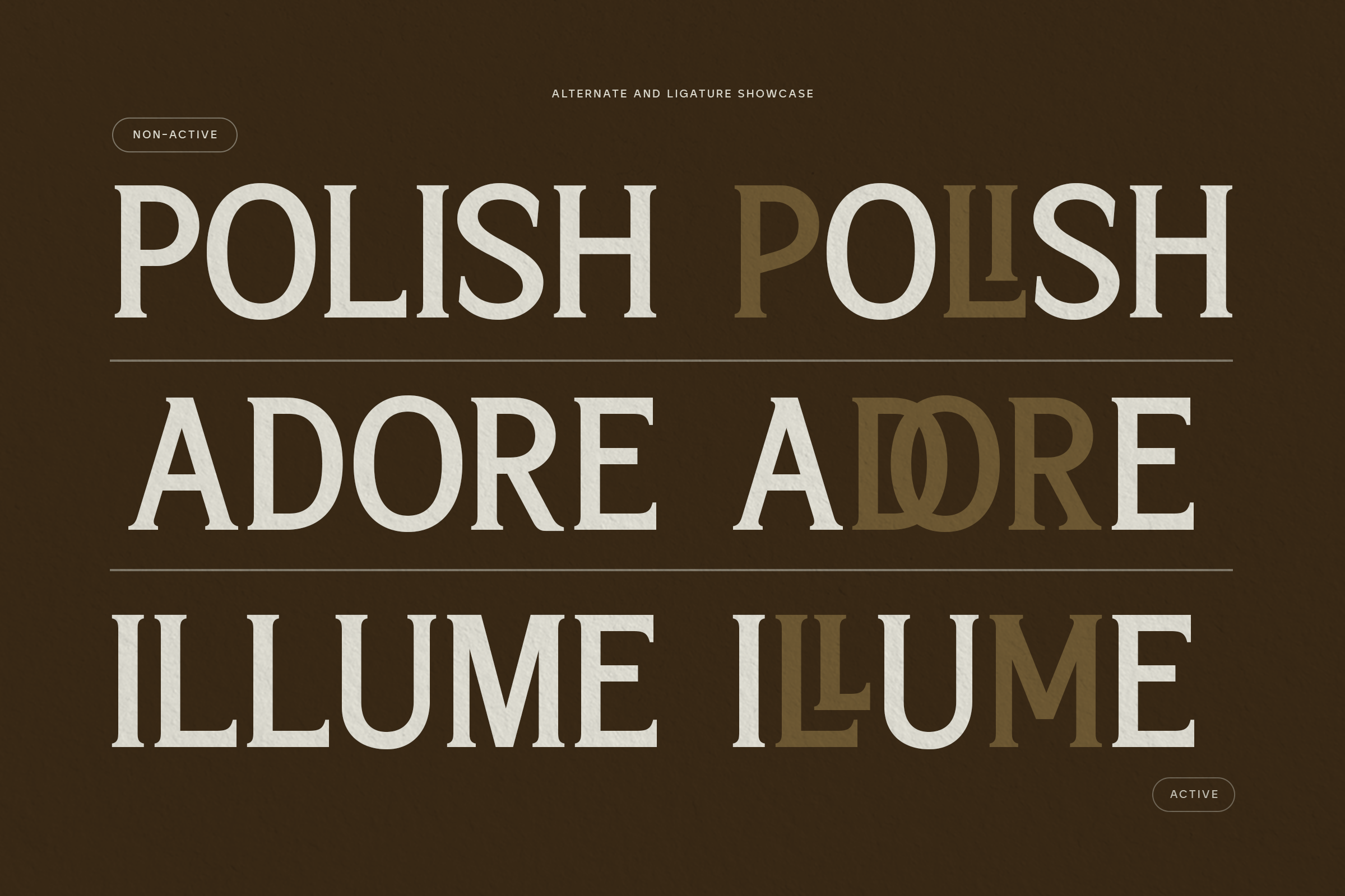 Serif typeface showing alternates, ligatures in cream, gold on brown background