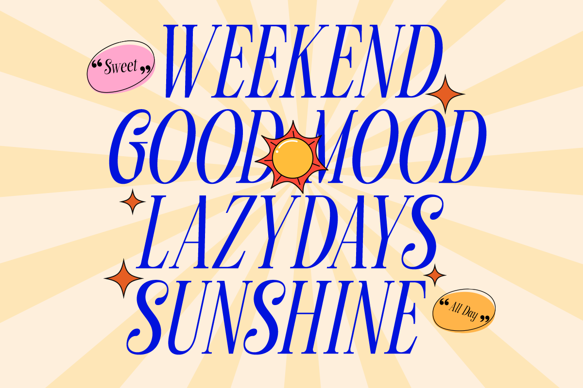 Retro sunburst poster with blue italic text saying "Weekend Mood Lazy Days Sunshine" plus pink, sun, sparkle graphics