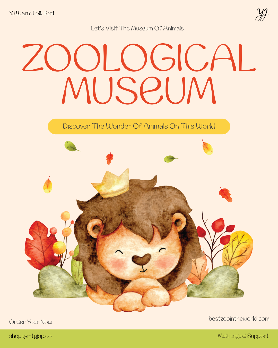 YJ Warm Folk font displayed on zoo museum poster with cute lion illustration
